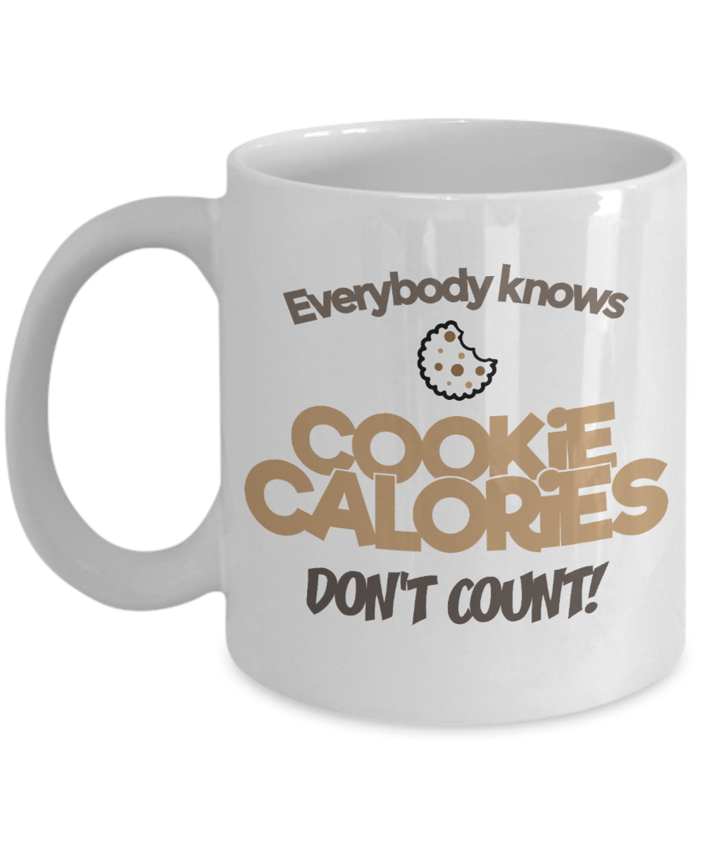 Cookie Calories Don't Count-Coffee Mug