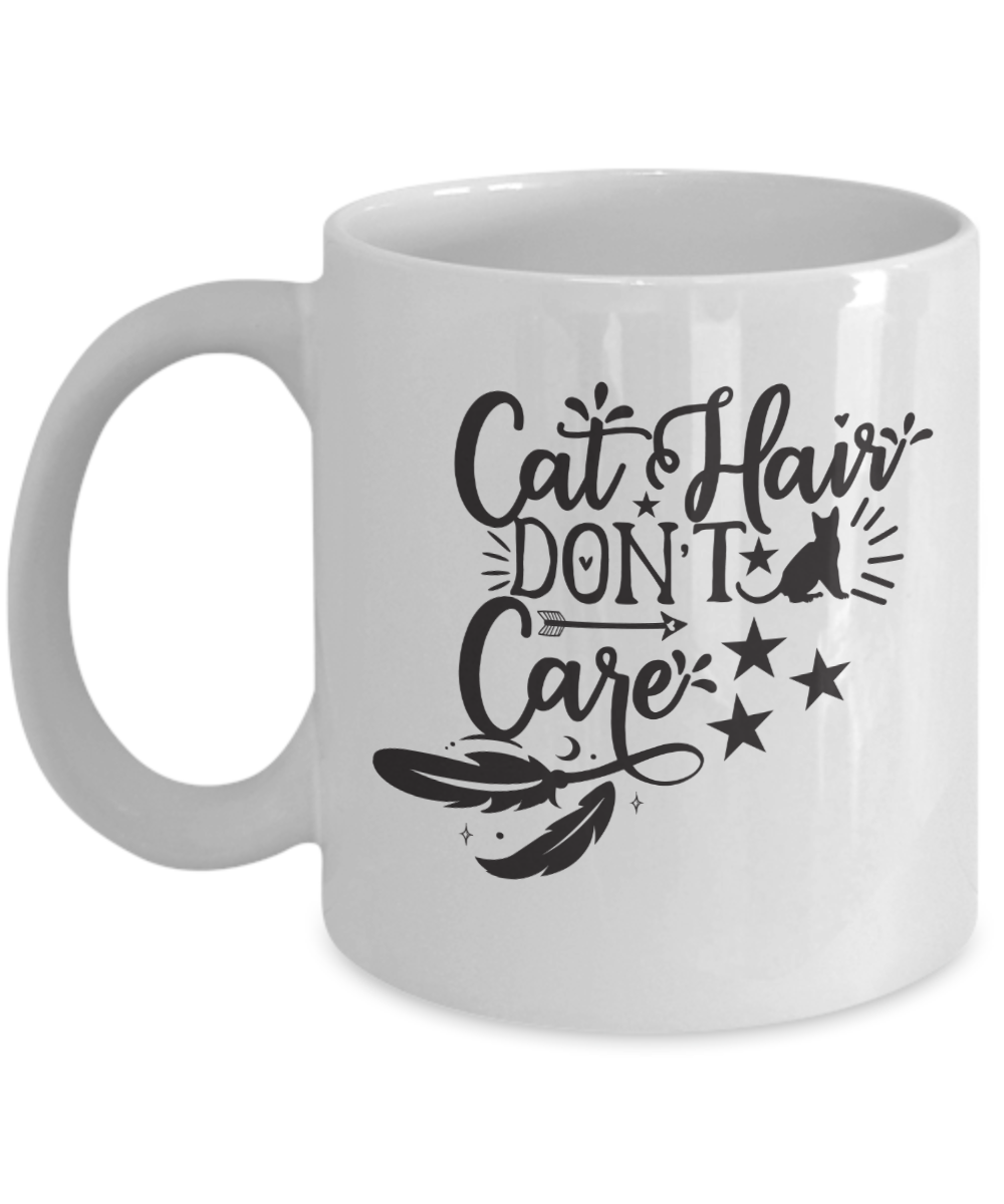 Funny Cat Mug-Cat Hair Don't Care-Fun Cat Coffee Cup