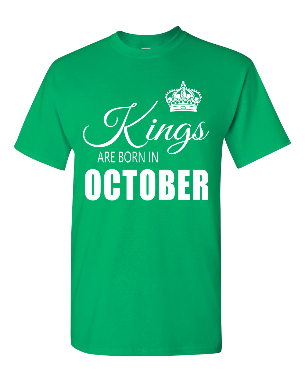 Kings are born in October_T-Shirt_840 - JaZazzy 