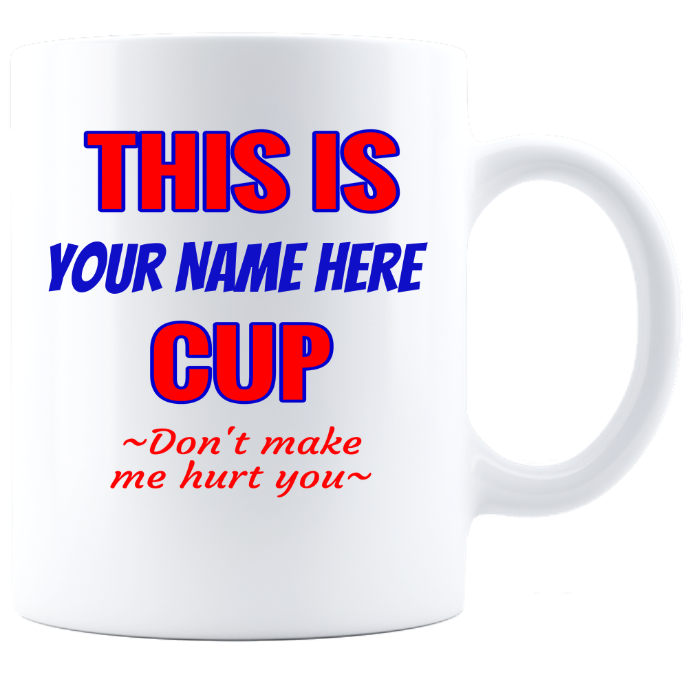 Coffee Mug - My Mug-Personalize Me-White - JaZazzy 