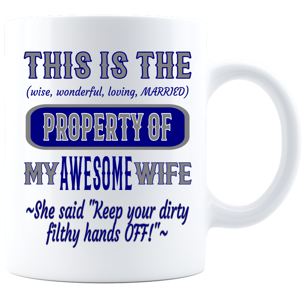 Coffee Mug_Property of Awesome Wife_DC_ White - JaZazzy 