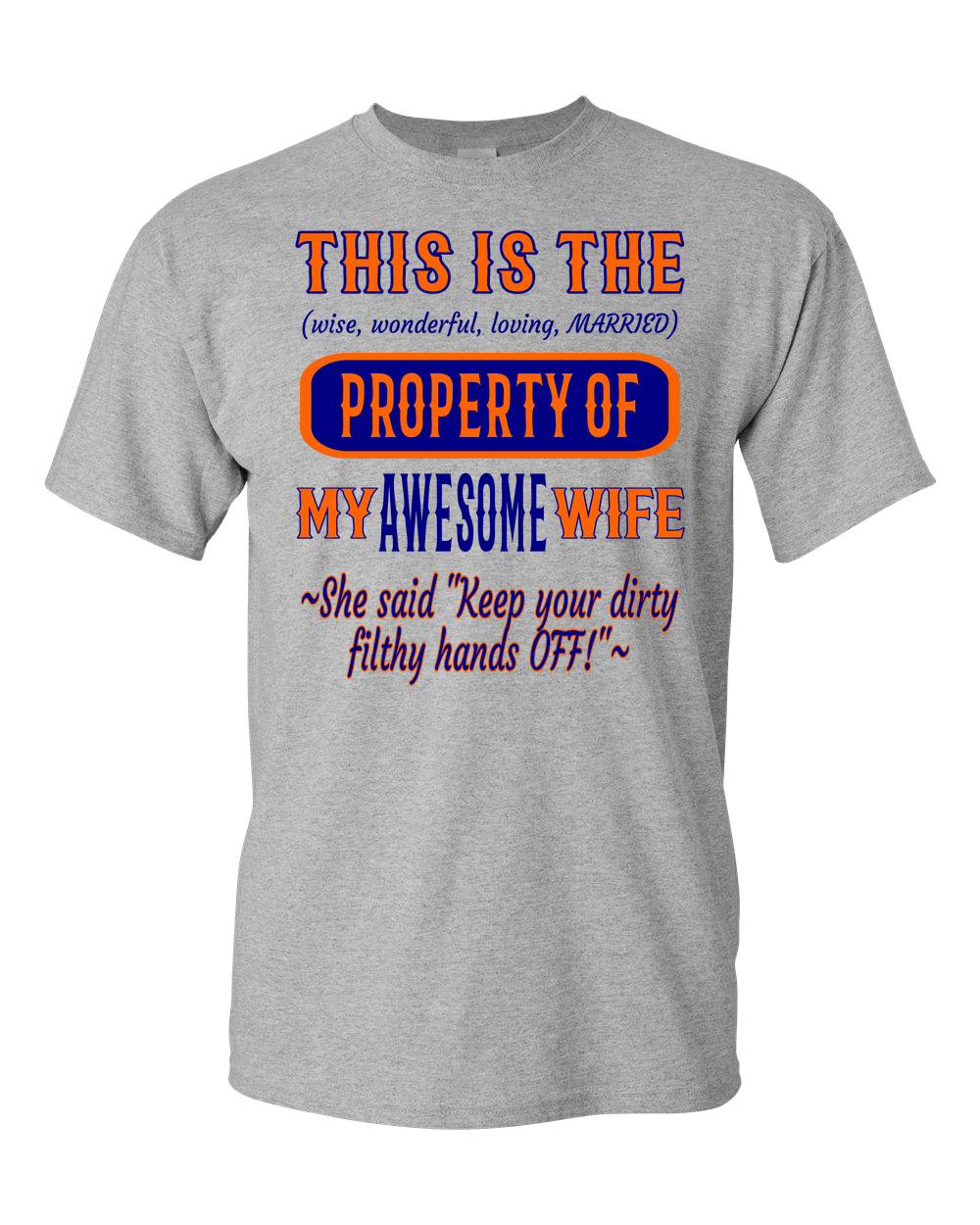 Adult Unisex T-Shirt_Property of Awesome Wife_CB_Athletic Heather - JaZazzy 