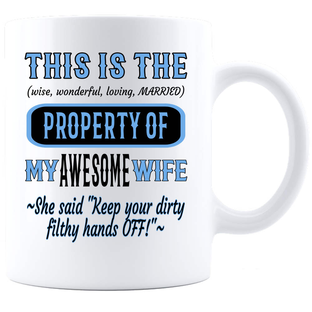 Coffee Mug_Property of Awesome Wife_CP_ White - JaZazzy 