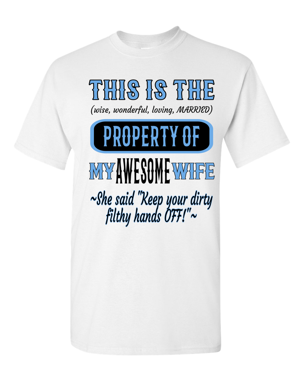 Adult Unisex T-Shirt_Property of Awesome Wife_CP_Athletic Heather - JaZazzy 