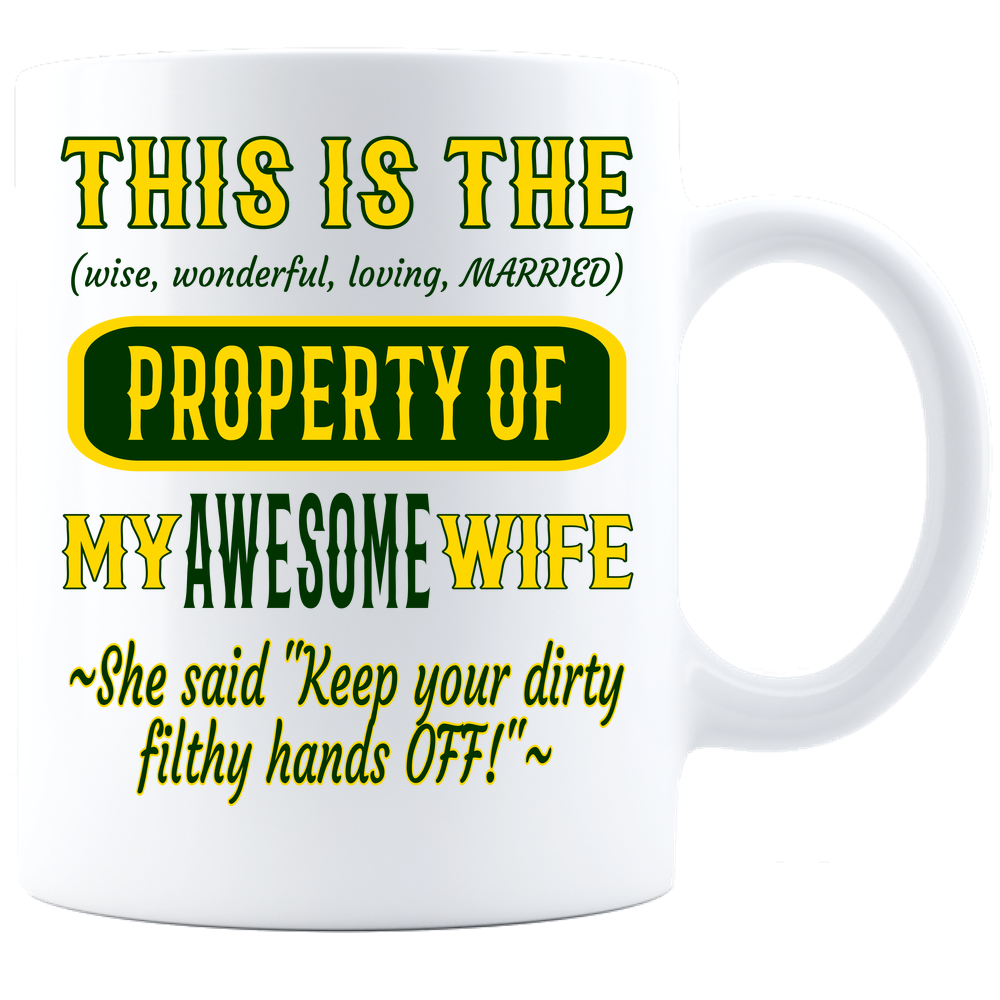 Coffee Mug_Property of Awesome Wife_GB_ White - JaZazzy 