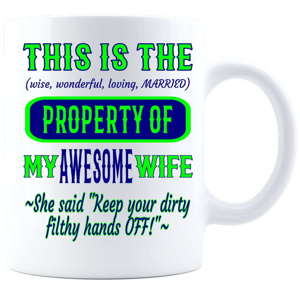 Coffee Mug_Property of Awesome Wife_SS_ White - JaZazzy 
