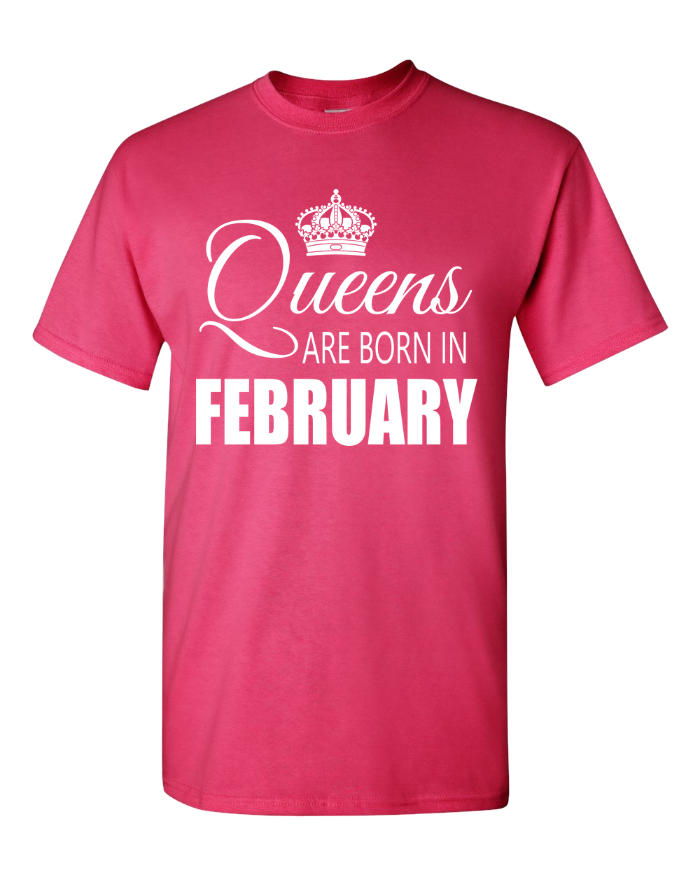 Queens are born in February_T-Shirts_840 - JaZazzy 