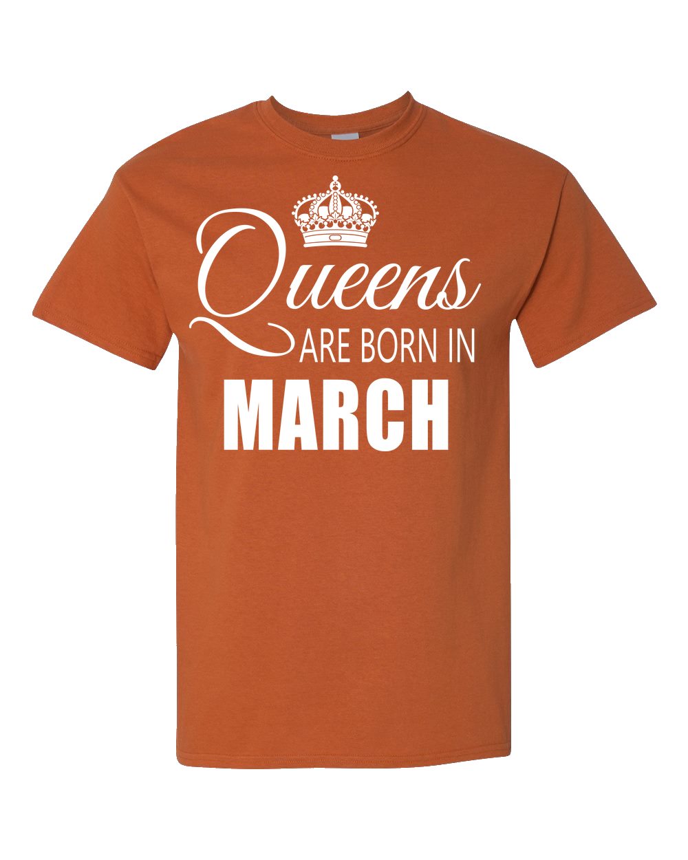 Queens are born in March_T-Shirt_840 - JaZazzy 