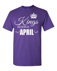 Thumbnail for Kings are born in April T-Shirt_840 - JaZazzy 
