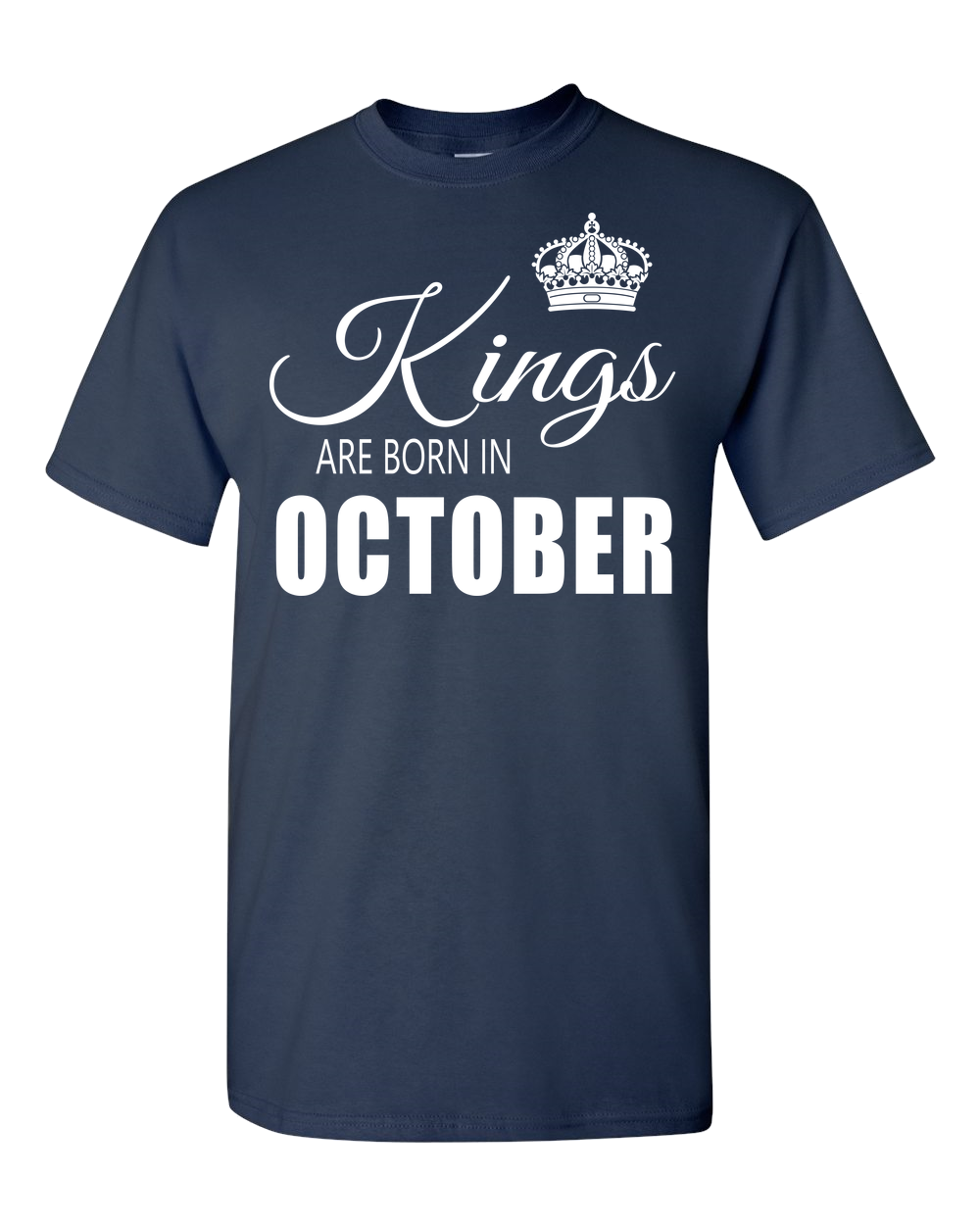 Kings are born in October_T-Shirt_840 - JaZazzy 
