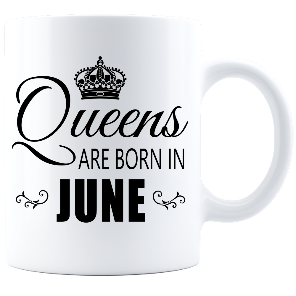 Queens are born in June Coffee Mug - White - JaZazzy 
